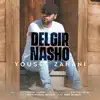 Yousef Zamani - Delgir Nasho - Single